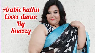 Arabic Kuthu dance | Halamithi Habibo | dance cover by #snazzytamilachi