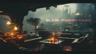 Blade Runner Oasis: A Moody Cyberpunk Ambient Retreat for Sleep & DEEP Relaxation