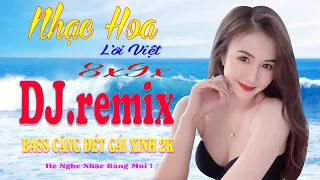 Lk Nhạc Sàn 💎Chuẩn Remix Nhạc Trẻ Xưa 7x8x9x Bay Nóc Căng Đét 💎Nhạc Vũ Trường DJ Phủ Sóng Buôn Làng💎