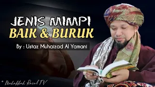 Jenis Mimpi Baik Dan Buruk