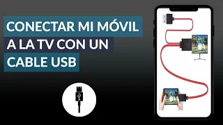 Cómo Conectar mi Móvil a la TV con un Cable USB Fácilmente