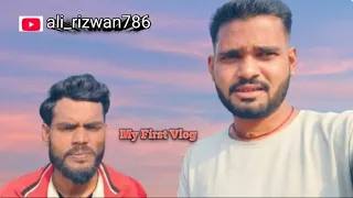 My First Vlog ali_rizwan786