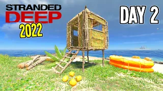 Day 2 - Tiny Home Shelter | STRANDED DEEP Gameplay (2022) - Part 2