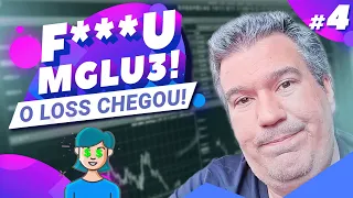 MGLU3! A HORA DO LOSS CHEGOU!! 😱😱 I Trade Magalu #4