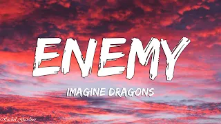 Imagine Dragons x J.I.D - Enemy (Lyrics)