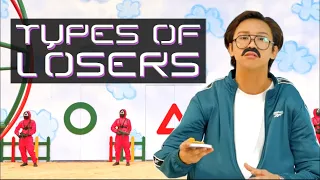 Types Of Losers (Squid Game Parody)