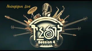 Hakatha - Nuingigun | Dhamaagaadiya Session 4 - Live | dinba music