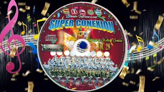 🎊 NUEVOS ÉXITOS CHUTAS 2023 🎊  ⚜️Banda Internacional Super Conexión⚜️ Original 28 Años.