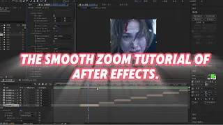 The smooth Zoom tutorial of After Effects.