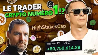 120 millions de profit en 6 mois, le retour de la légende du trading crypto High Stakes Capital !
