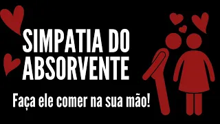 Simpatia pra deixar a pessoa na sua mão lambendo seu pé (Rápida e fácil)