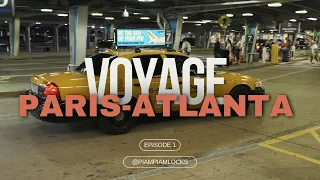 JE PARS À ATLANTA  (USA 🇺🇸) : VLOG EPISODE 1