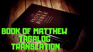 BOOK OF MATTHEW TAGALOG TRANSLATION