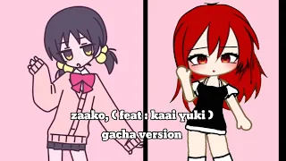 zaako ( feat. kaai yuki ) || ざぁこ / 歌愛ユキ || gacha mv(?)