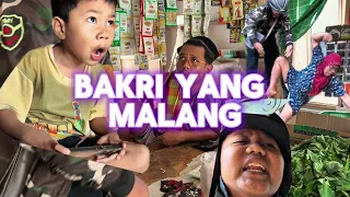 BAKRI YANG MALANG 