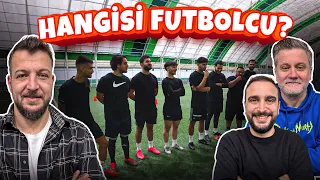 PROFESYONEL FUTBOLCU SENCE HANGİSİ? (BATUHAN KARADENİZ)