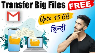 How To Transfer Large Files Online 2021 [Hindi] 🔥FREE!! - Big Files Send Karein Online