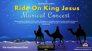 Jackson SDA AY presents "Ride On King Jesus" End of Year Concert with The Vocal Mission Choir