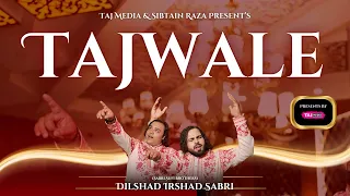 Baba Tajuddin Urs Special 2025 | Tajwale | Dilshad Irshad Sabri | Baba Tajuddin New Qawwali 2025