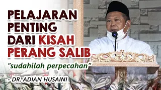 PELAJARAN PENTING DARI SEJARAH PER4NG S4L1B | Ustadz Dr. Adian Husaini
