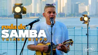 RODA DE SAMBA THIAGO BISPO À VONTADE (Completo)