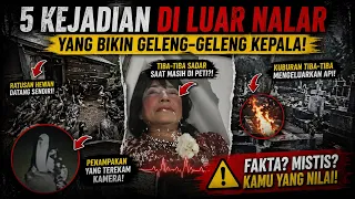 5 KEJADIAN DI LUAR NALAR YANG BIKIN GELENG GELENG KEPALA