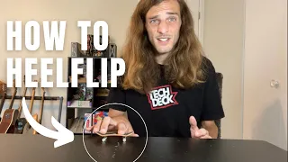 HOW TO HEELFLIP A FINGERBOARD (On A Tech Deck)