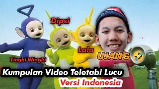 Kumpulan Video Lucu Teletabis Bikin Ngakak !!