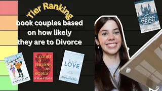 ranking BookTok couples based on how likely they are to get a divorce
