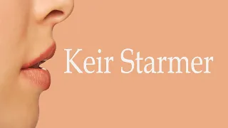 How to Pronounce Keir Starmer