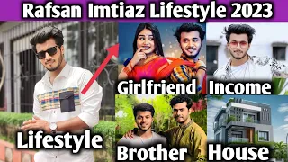 Rafsan Imtiaz এর জীবন কাহিনী | Rafsan Imtiaz Lifestyle 2023 | Income | Rafsan Imtiaz | Prank King |