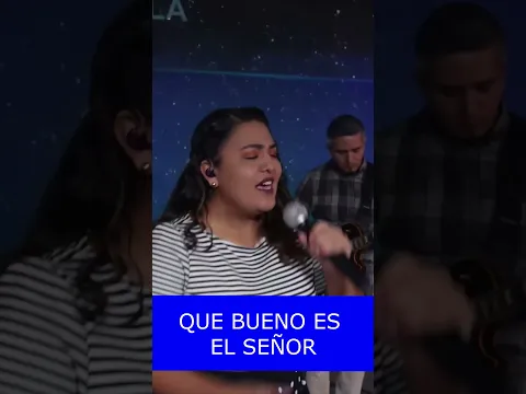 Que Bueno Es El Señor