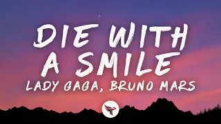 Lady Gaga & Bruno Mars – Die With A Smile (Lyrics)