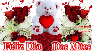 LINDA HOMENAGEM PARA AS MÃES ♥ FELIZ DIA DAS MÃES ♥ MENSAGEM LINDA PRA VOCÊ ♥