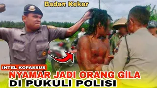 Sukses !! Penyamaran Intel KOPASSUS Jadi Orang GiIa, πyaris Nyawa MeIayang