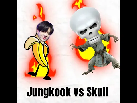 jungkook vs Skull 2