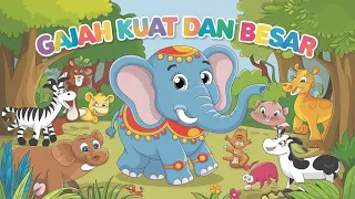 Lagu Gajah Kuat dan Besar