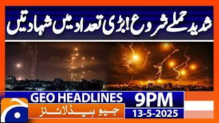 Geo News Headlines 9 PM - 13th May 2025