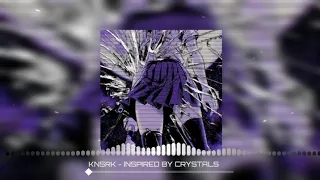 KNSRK - INSPIRED BY CRYSTALS