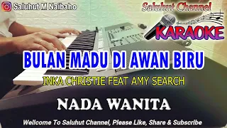 CINTA KITA ll KARAOKE MALAYSIA ll INKA CHRISTIE FEAT AMY SEARCH ll NADA WANITA FIS=DO