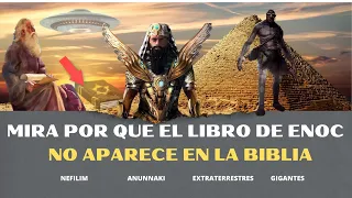 El libro de Enoc -  Los  ANUNNAKI Y LOS NEFILIM