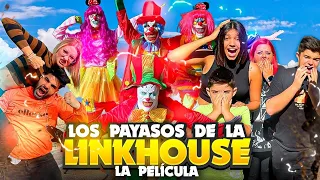 TOBBAL y LOS PAYASOS de LA LINKHOUSE !! *LA PELÍCULA *