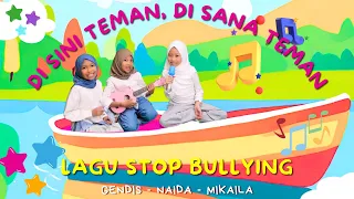 DI SINI TEMAN DI SANA TEMAN - Lagu Stop Bullying | DenDis Channel