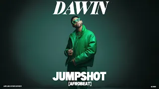 Dawin - Jumpshot [Afrobeat]