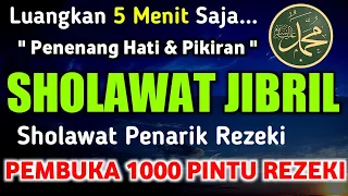 Sholawat Jibril Sholawat Nabi Muhammad,Sholawat Penarik Rezeki Segala Penjuru Paling Mustajab
