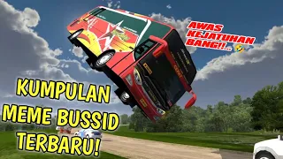 Kompilasi Meme BUSSID bulan Maret🤣🤙