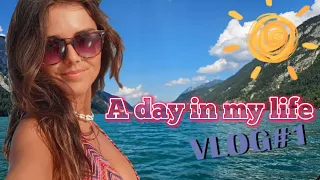 A day in my life | Vlog #1 | Achensee - Tyrol | English