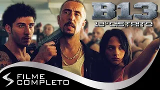 B13 - 13º Distrito (2004) · Dublado Português -Assista a Filmes On-line Grátis