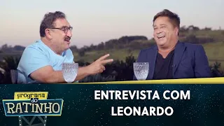 Entrevista com o Leonardo  | Programa do Ratinho (15/07/22)