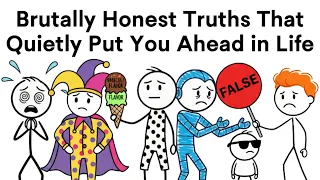 Brutally Honest Truths That Quietly Put You Ahead in Life